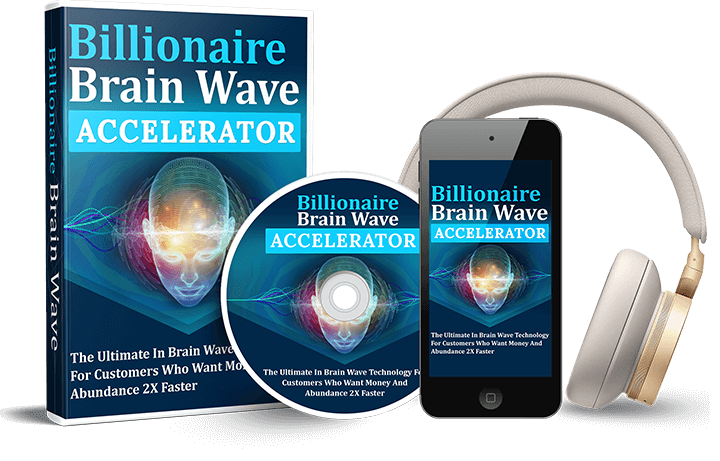 Billionaire Brain Wave Accelerator